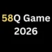 58Q Game 2026